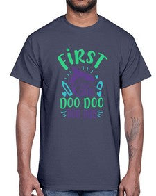 first grade doo doo 132#- first grade- Cotton Tee