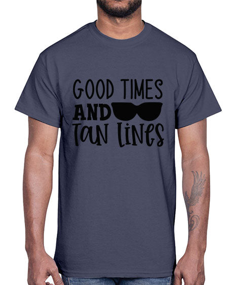 good times and tan lines Style 99#- summer- Cotton Tee