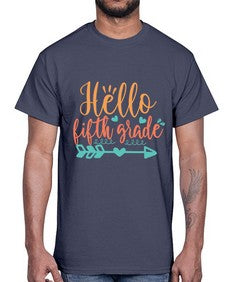 hello fifth grade 259#- fifth grade- Cotton Tee