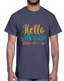 hello sixth grade 335#- sixth grade- Cotton Tee