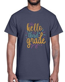 hello third grade 344#- third grade- Cotton Tee