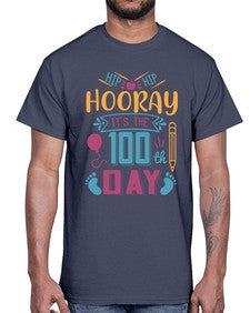 hip hip hooray its the one hundredth day 353#- one hundred days- Cotton Tee
