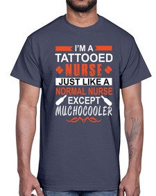 i am tattooed nurse 860#- nurse- Cotton Tee