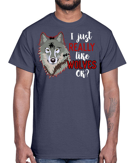 i just really like wolves- wolf- Cotton Tee