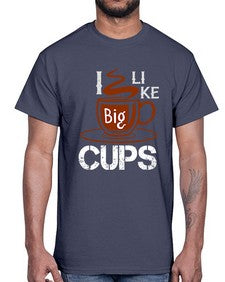 i like big cup 224#- cooking- Cotton Tee
