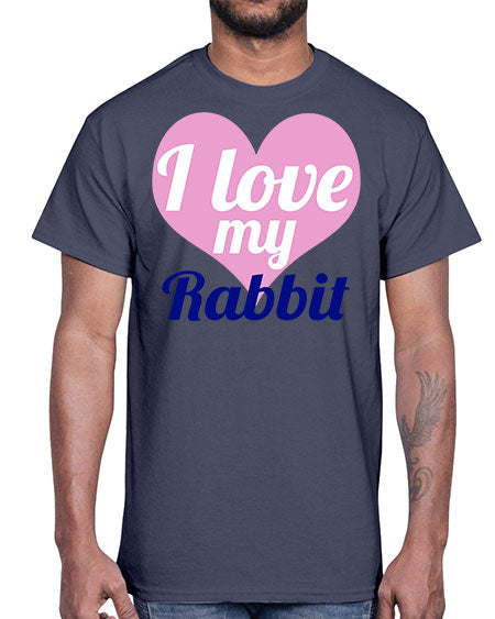 i love my rabbit- rabbit- Cotton Tee