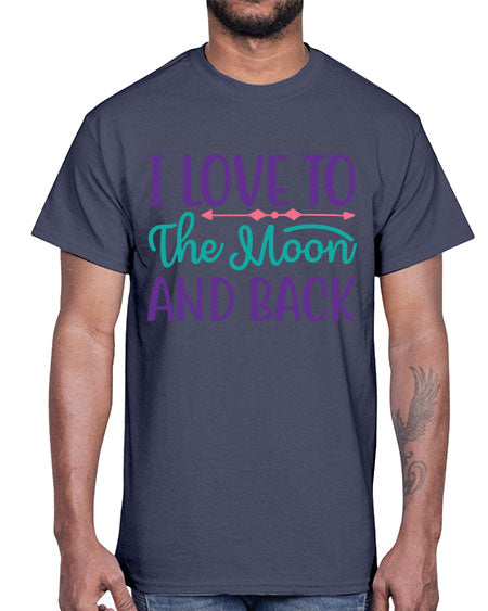i love to the moon and back 6#- moon- Cotton Tee