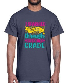 i sparkled my way through second grade 378#- second grade- Cotton Tee