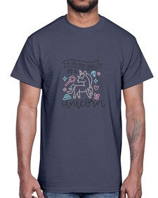 if all else fails be a unicorn 214#- unicorn- Cotton Tee