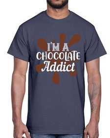 im a chocolate addict 272#- chocolate- Cotton Tee