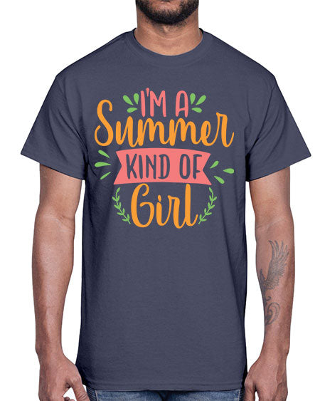 im a summer kind of girl 94#- summer- Cotton Tee