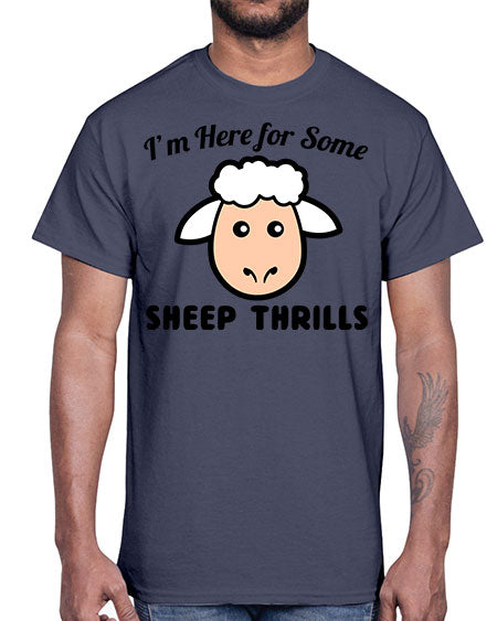 im here for some sheep thrills- sheep- Cotton Tee