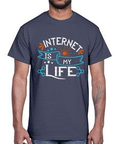 internet is my life 66#- internet- Cotton Tee