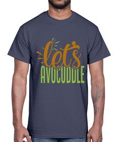 lets avocuddle 304#- Avocado- Cotton Tee