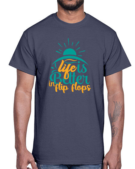 life is better in flip flops Style 89#- summer- Cotton Tee