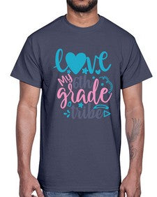 love my sixth grade tribe 523#- sixth grade- Cotton Tee