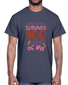 my teacher grade survived one hundred days of me 551#- one hundred days- Cotton Tee