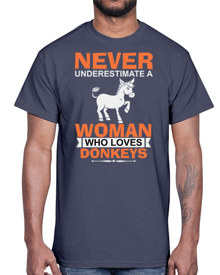 never underestimate a woman who loves donkeys Style 1#- donkey- Cotton Tee