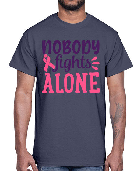 nobody fights alone Style 6#- breast cancer- Cotton Tee