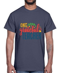 one grateful teacher Style 321#- teacher- Cotton Tee
