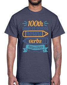 one hundred days of school nound verbs adjevtives 574#- one hundred days- Cotton Tee
