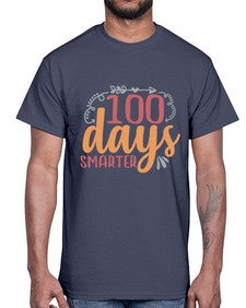 one hundred days smarter 579#- one hundred days- Cotton Tee