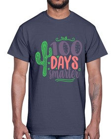 one hundred days smarterr 580#- one hundred days- Cotton Tee