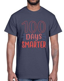 one hundred days smarterr 581#- one hundred days- Cotton Tee