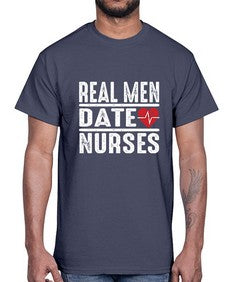 real men date nurses 1348#- nurse- Cotton Tee