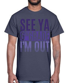 see ya sixth grade im out 844#- sixth grade- Cotton Tee