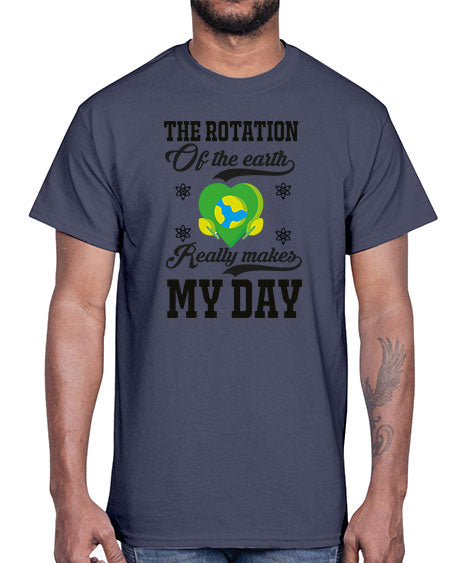 the rotation of the earth really makes my day 13#- nature- Cotton Tee