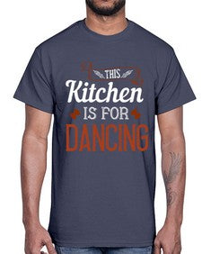 this kitchen is for dancing 433#- cooking- Cotton Tee