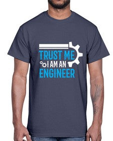 trust me i am engineer design 1588#- engineer- Cotton Tee