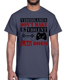 video games dont make us violent lag does 161#- video games- Cotton Tee