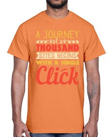 A journey of a thousand sites begins with a single click 79#- internet- Cotton Tee