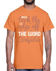 Apple took the edge off the word computer 35#- internet- Cotton Tee