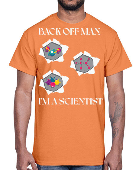 BackOffManImAScientistSkinite Scientist Skinite 289#- general science- Cotton Tee