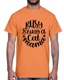 Busy Being A Cat Mama Style 80#- cats- Cotton Tee