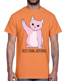 Busy Doing Nothing- cats- Cotton Tee