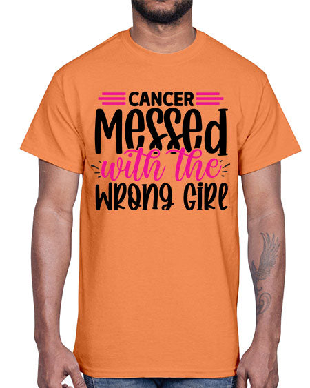 Cancer Messed with the Wrong Girl 29#- breast cancer- Cotton Tee
