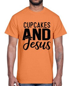 Cupcakes and Jesus 357#- funny- Cotton Tee