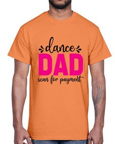 Dance dad scan for payment 86#- ballet- Cotton Tee