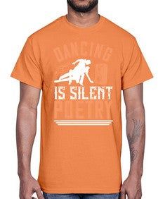 Dancing is silent poetry 19#- dance2- Cotton Tee