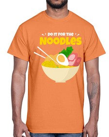 Do it for the Noodles 904#- Ramen- Cotton Tee