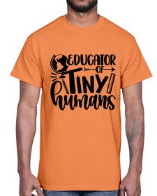 Educator Of Tiny Humans Style 744#- teacher- Cotton Tee