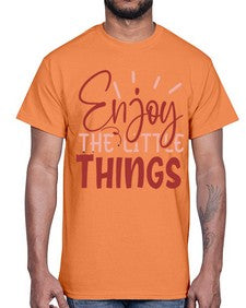 Enjoy The Little Things Style 114#- motivation- Cotton Tee