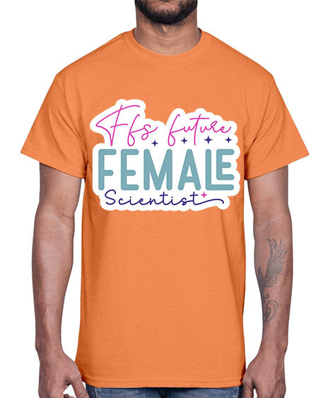 Ffs future female scientist 271#- general science- Cotton Tee