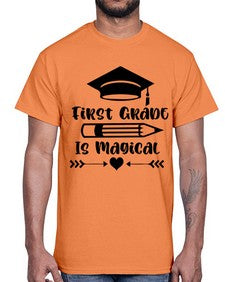 First Grade Is Magical 141#- first grade- Cotton Tee