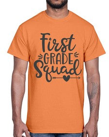 First Grade Squad 156#- first grade- Cotton Tee