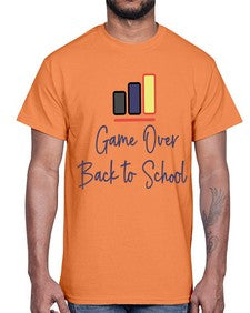 Game Over Back to School 216#- general school- Cotton Tee